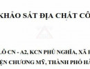 Báo cáo khảo sát địa chất tại KCN Phú Nghĩa, xã Phú Nghĩa, huyện Chương Mỹ, thành phố Hà Nội